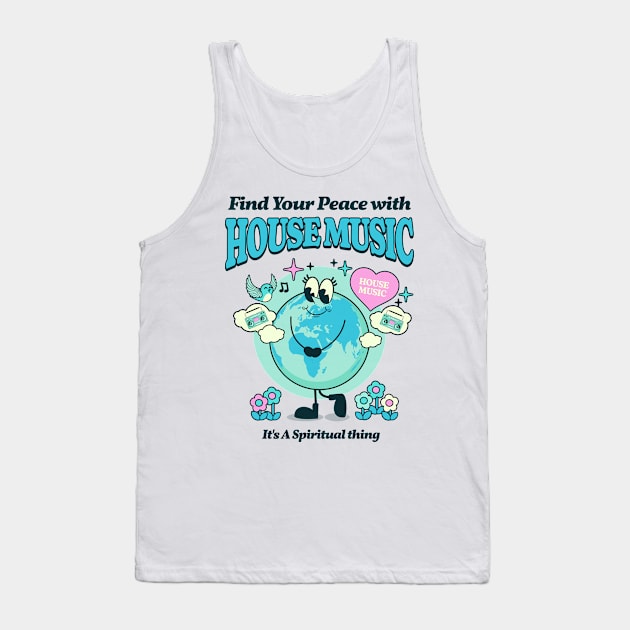 HOUSE MUSIC  - Find Your Peace (blue) Tank Top by DISCOTHREADZ 